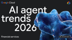 AI Agent Trends in Financial Services 2026